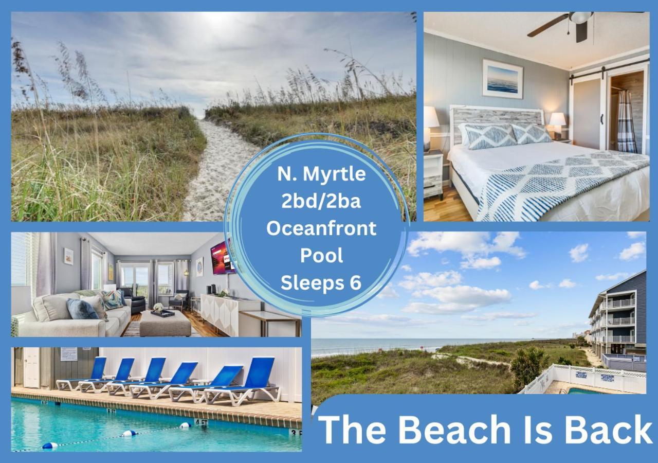 The Beach Is Back Myrtle Beach Buitenkant foto